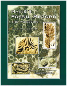 Maine's Fossil Record; The Paleozoic